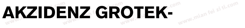 AKZIDENZ GROTEK字体转换